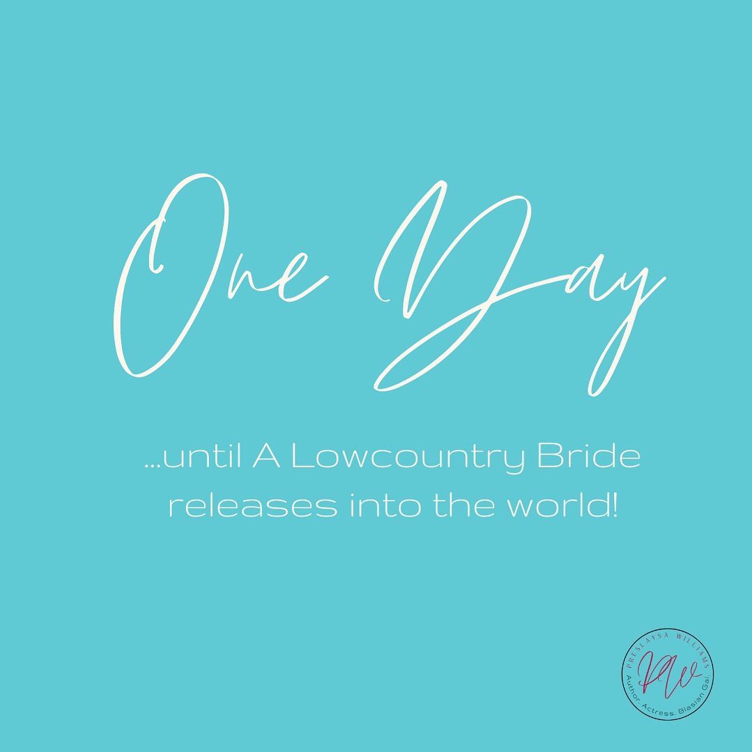 One day until A Lowcountry Bride releases